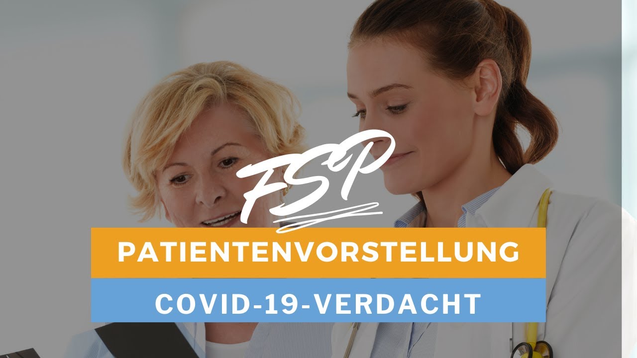 Patientenvorstellung // Teil 3 medizinische Fachsprachprüfung // Fall: Covid 19 Verdacht