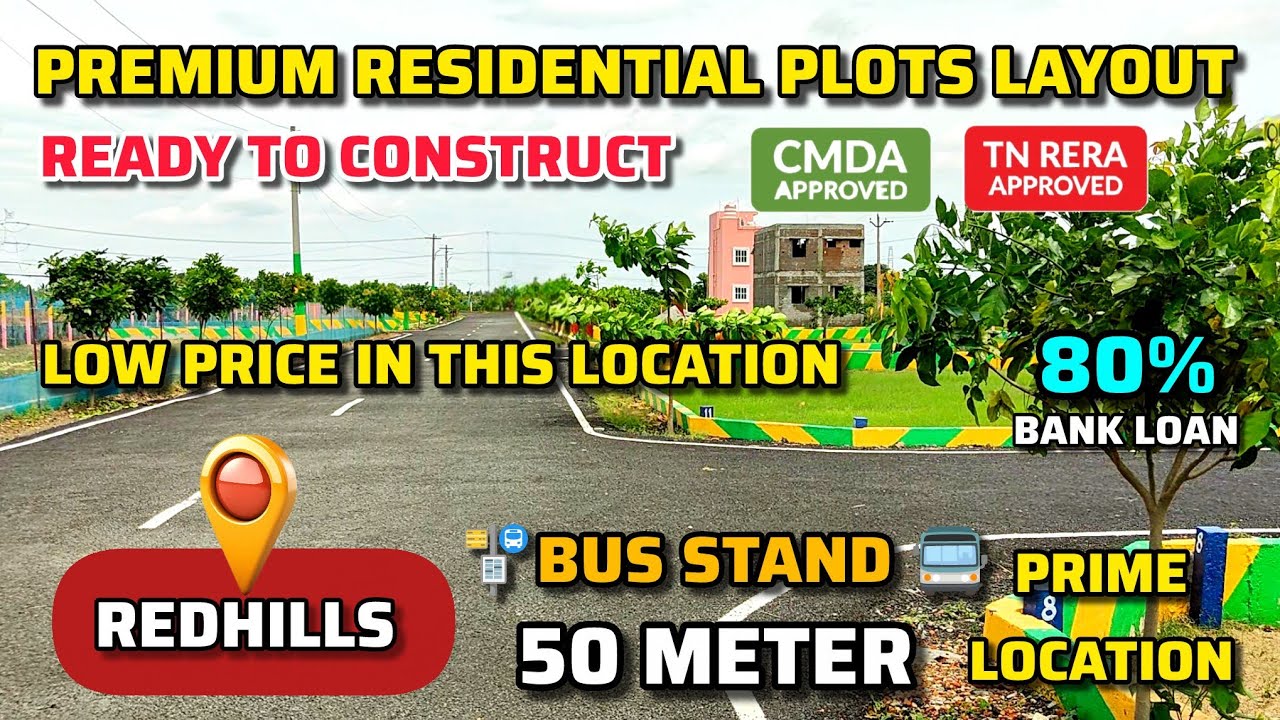 CMDA & RERA Approved plots for sale in redhills | land for sale in karanodai redhills