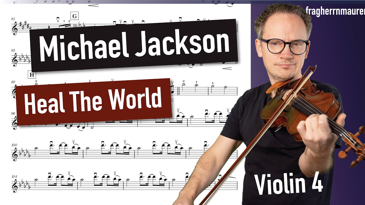 Michael Jackson: Heal The World - Violin 4