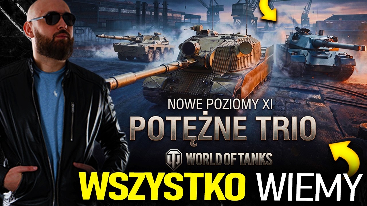 WIEMY JUŻ WSZYSTKO o NOWYCH XI Poziomach w WOT - Jest grubo?