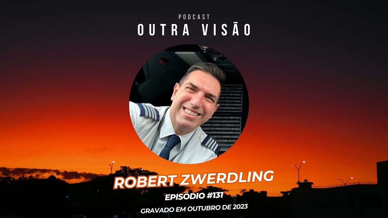MENSAGEM - Robert ZWERDLING - EP 131 - OUTRA VIS&Atilde;O