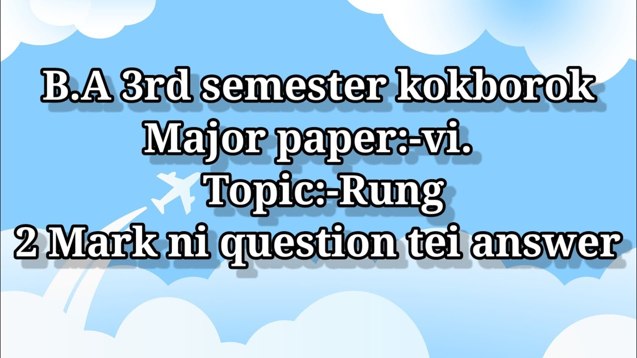 Rung kothomayung ni 2 mark ni question tei answer