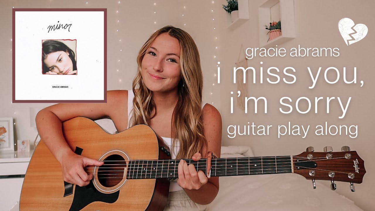 gracie abrams i miss you i’m sorry guitar play along (easy chords) // Nena Shelby