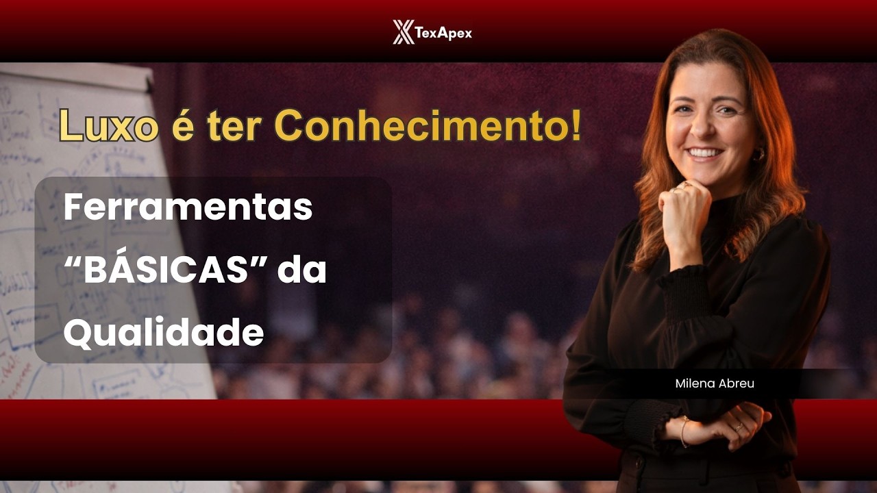 Ferramentas da Qualidade na prática: Como organizar processos e reduzir erros | Milena Abreu