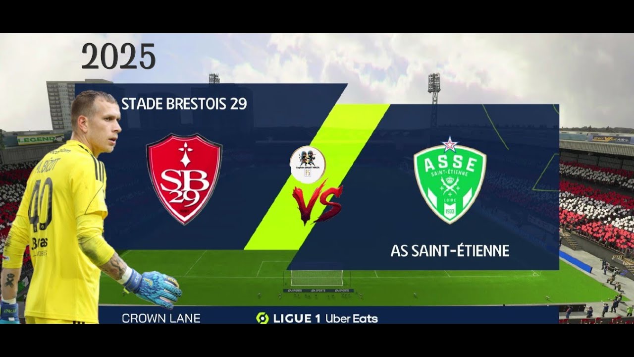 FULL ACTION, LIGUE 1 UBER EATS 2025 MATCH  AS SAINT ETIENNE VS STADE BRESTOIS 29