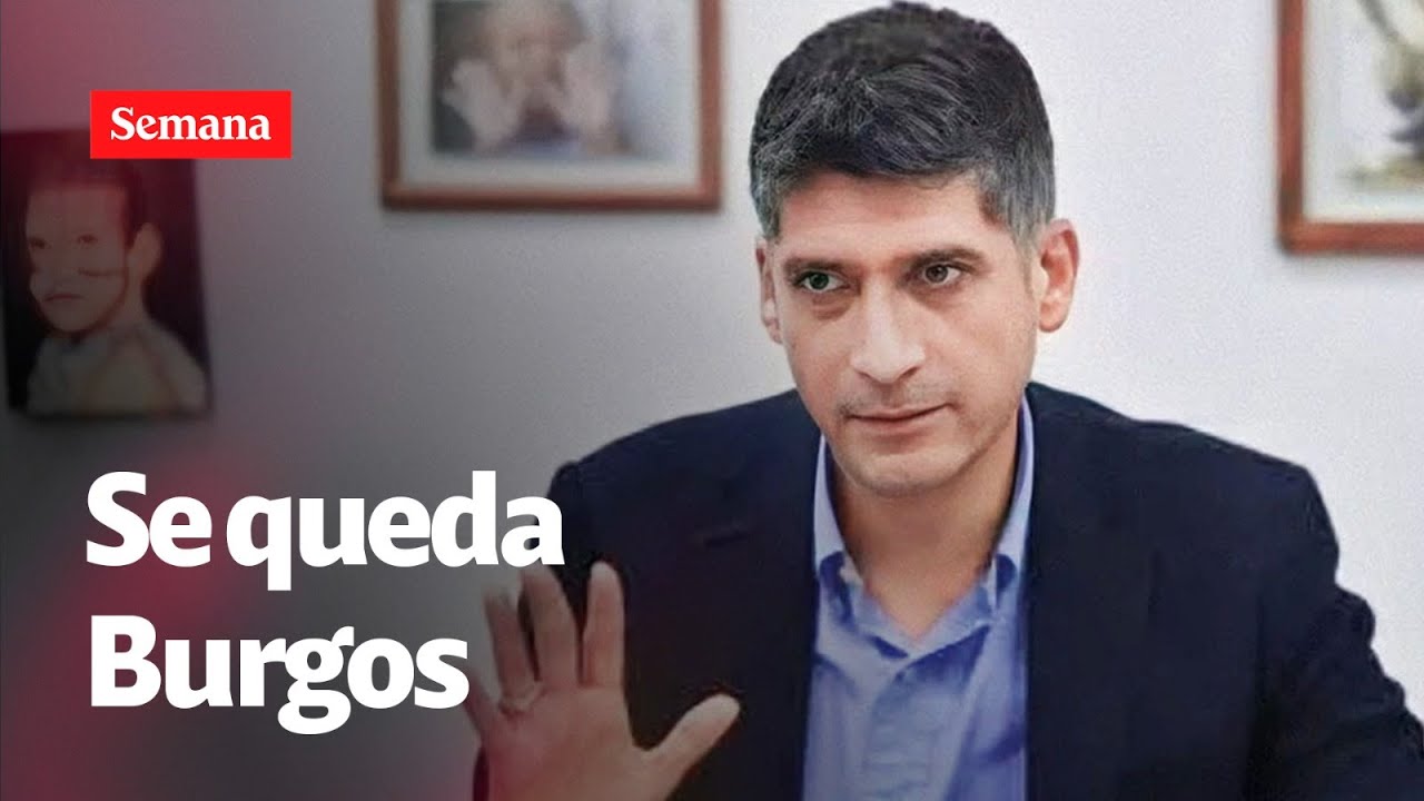 El fiscal Mario Burgos SE QUEDA al frente del caso de Nicolás Petro | Semana