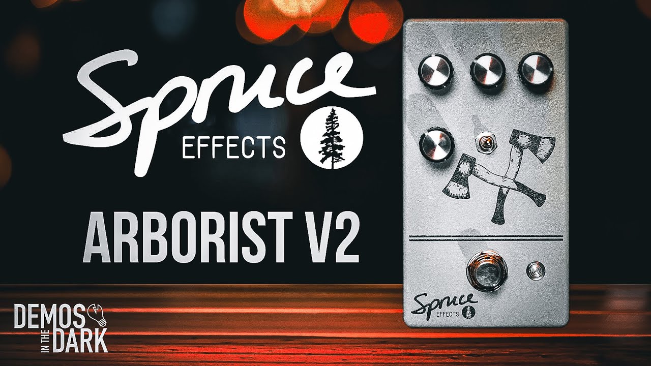 Spruce Effects Arborist V2 // Демонстрация гитарной педали