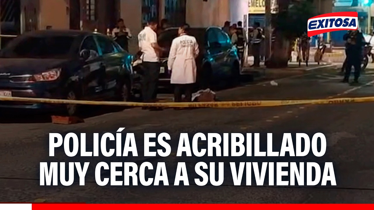 🔴🔵 Policía es acribillado con más de nueve disparos muy cerca a su vivienda
