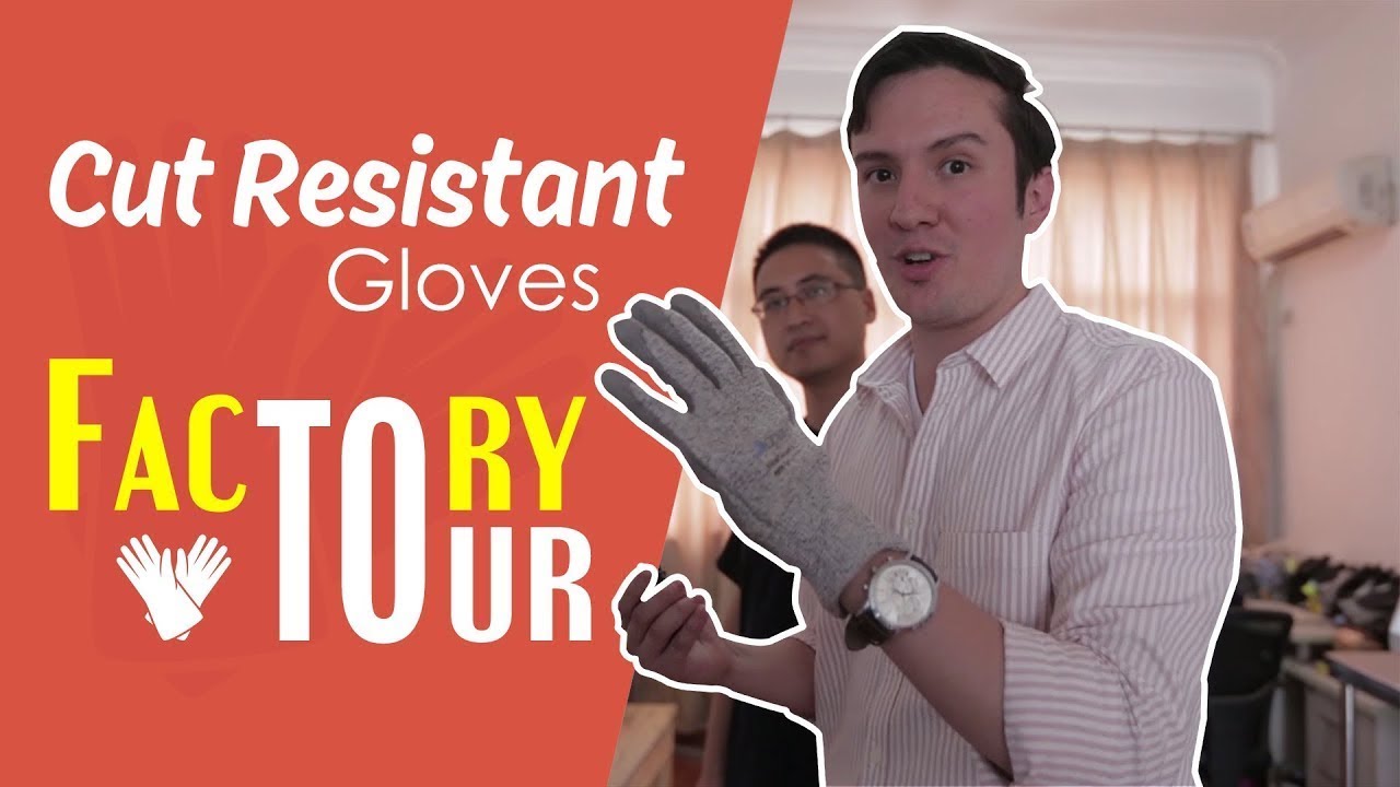 Chinese Factory Tour-Cut Resistant Gloves