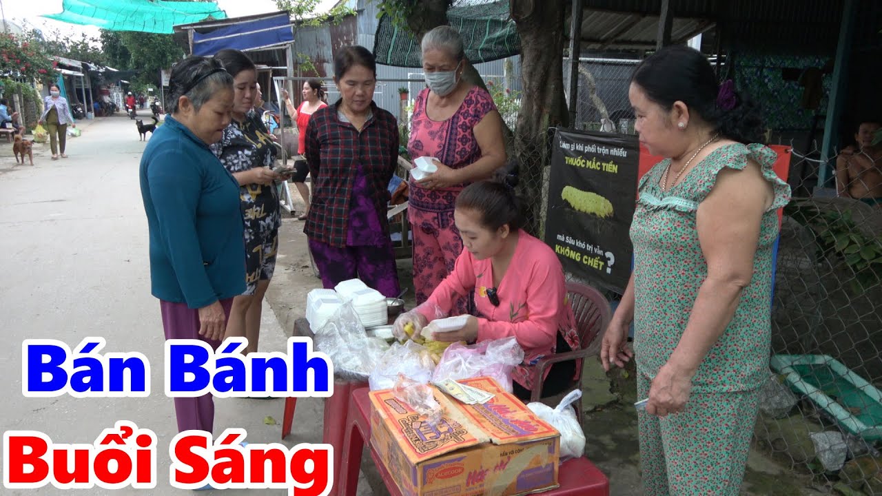 Bán Bánh Trên Đường Quê Buổi Sáng Một Mình Tuyền Bán Không Kịp Tay Luôn Khách Lại Quá Trời/ #858