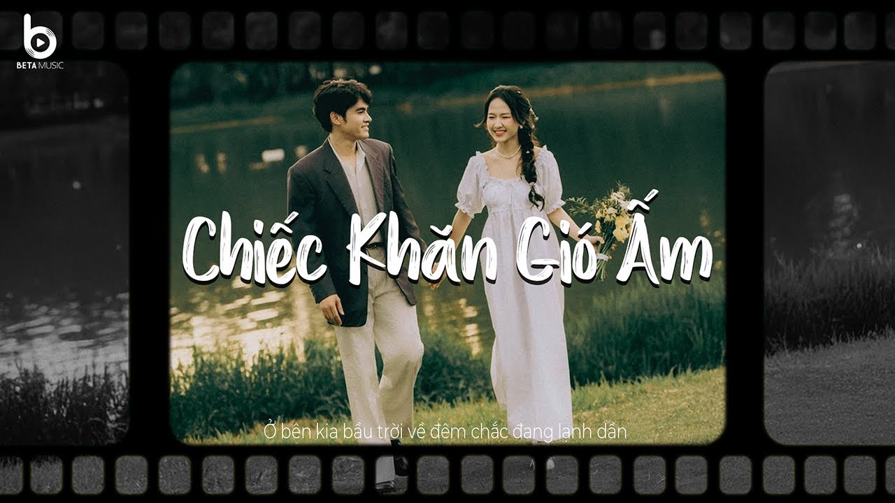 Chiếc Khăn Gió Ấm [Lofi Ver] - Thành Đạt Cover x Phong G / Nhạc Trẻ 8x9x Đời Đầu Chill Nhẹ Nhàng