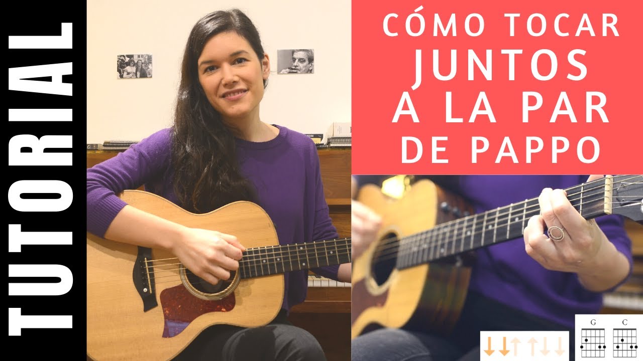 cómo tocar en guitarra JUNTOS A LA PAR de PAPPO tutorial COMPLETO