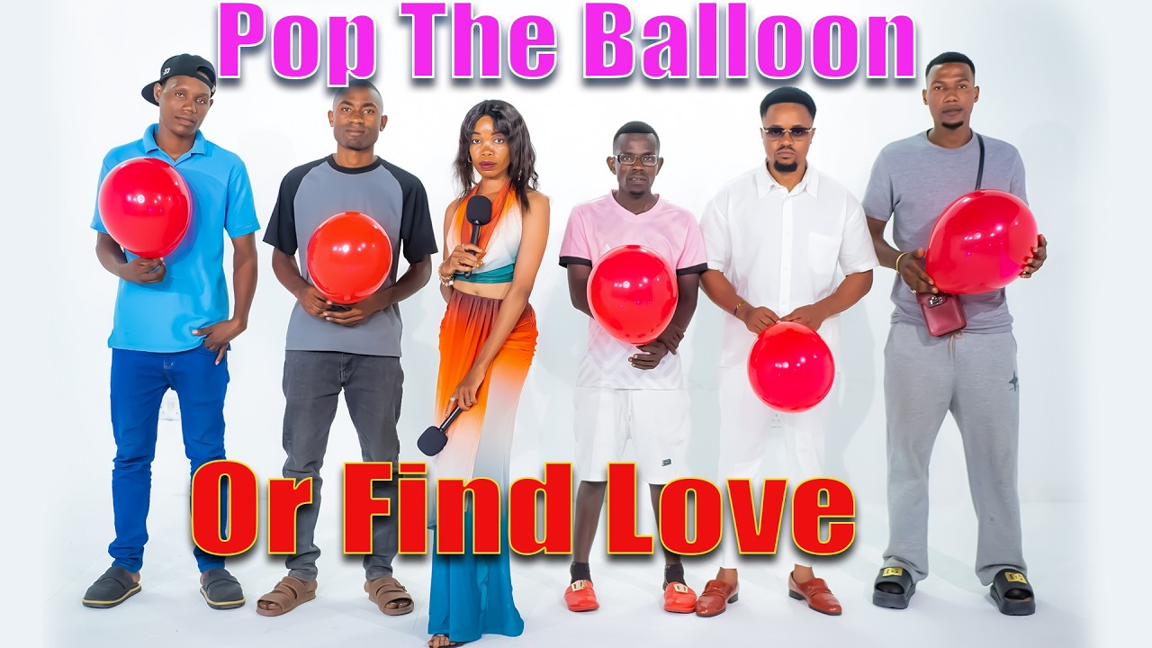 Ep 20: Pop The Balloon Or Find Love Swahili Version | With Rumie | BigBongoTV