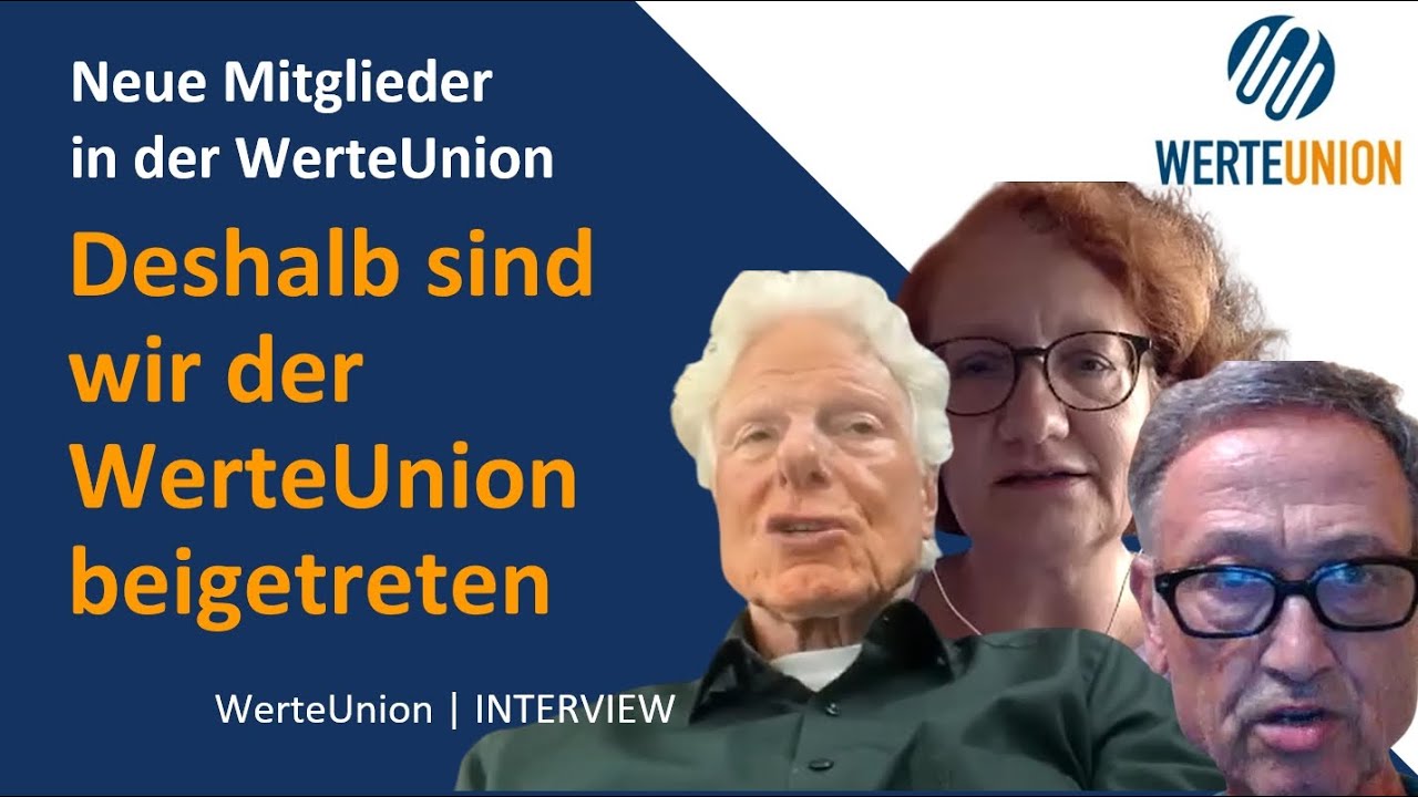 Neue Mitglieder: Warum wir der WerteUnion beigetreten sind