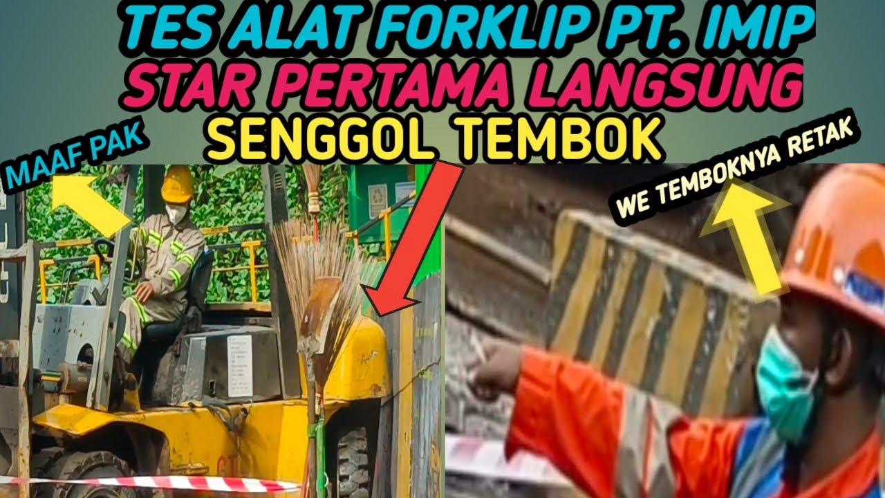 TES OPERATOR FORKLIF PT. IMIP