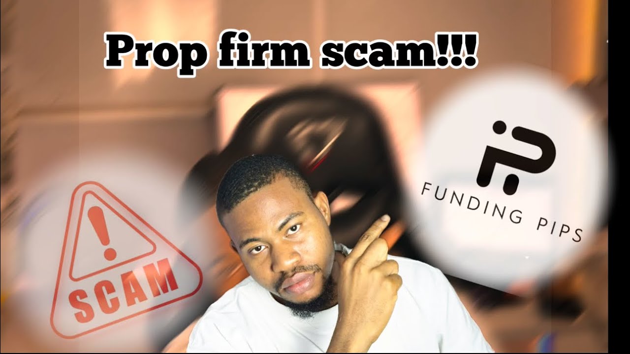 Prop firms scam?! My experience with Fundingpips