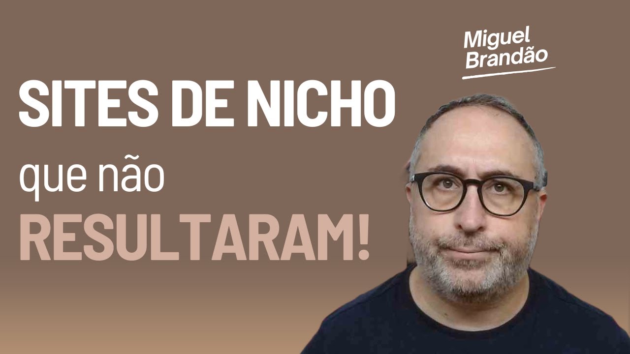 Sites de Nicho que NÂO resultaram!