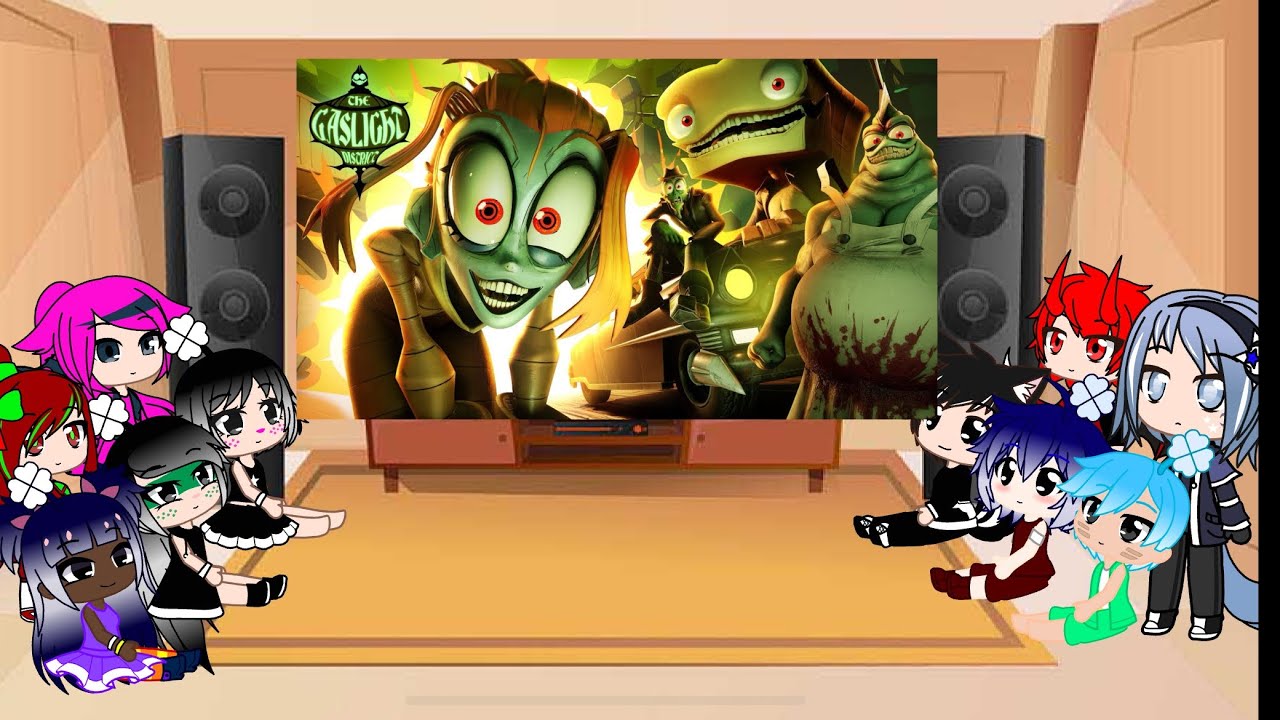 Gacha crew reacting to the gaslight District @GLITCH