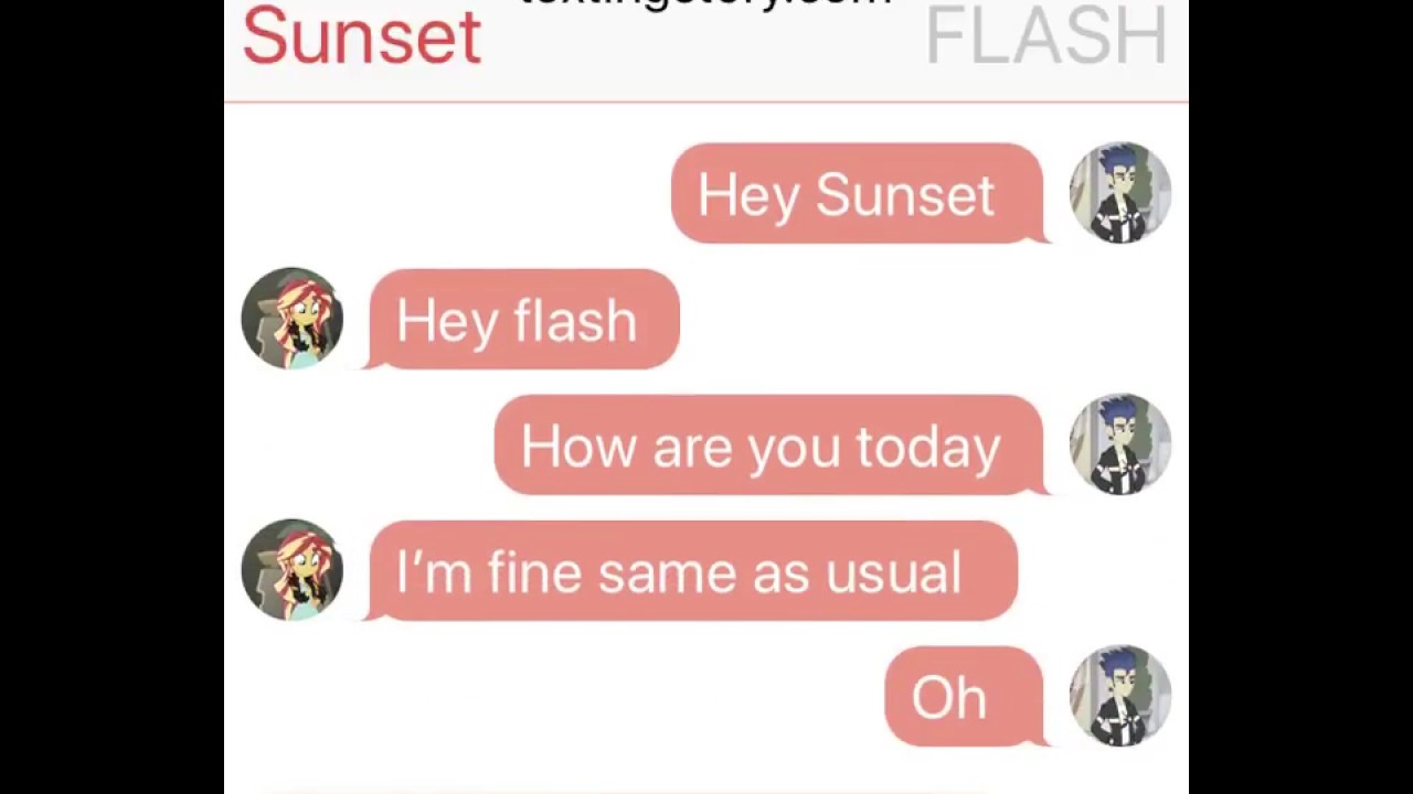 (TEXTING STORY) SUNSET AND FLASH CHAT