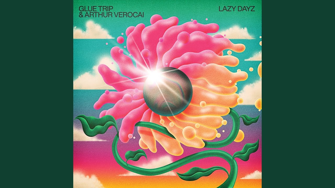 Lazy Dayz (feat. Arthur Verocai)