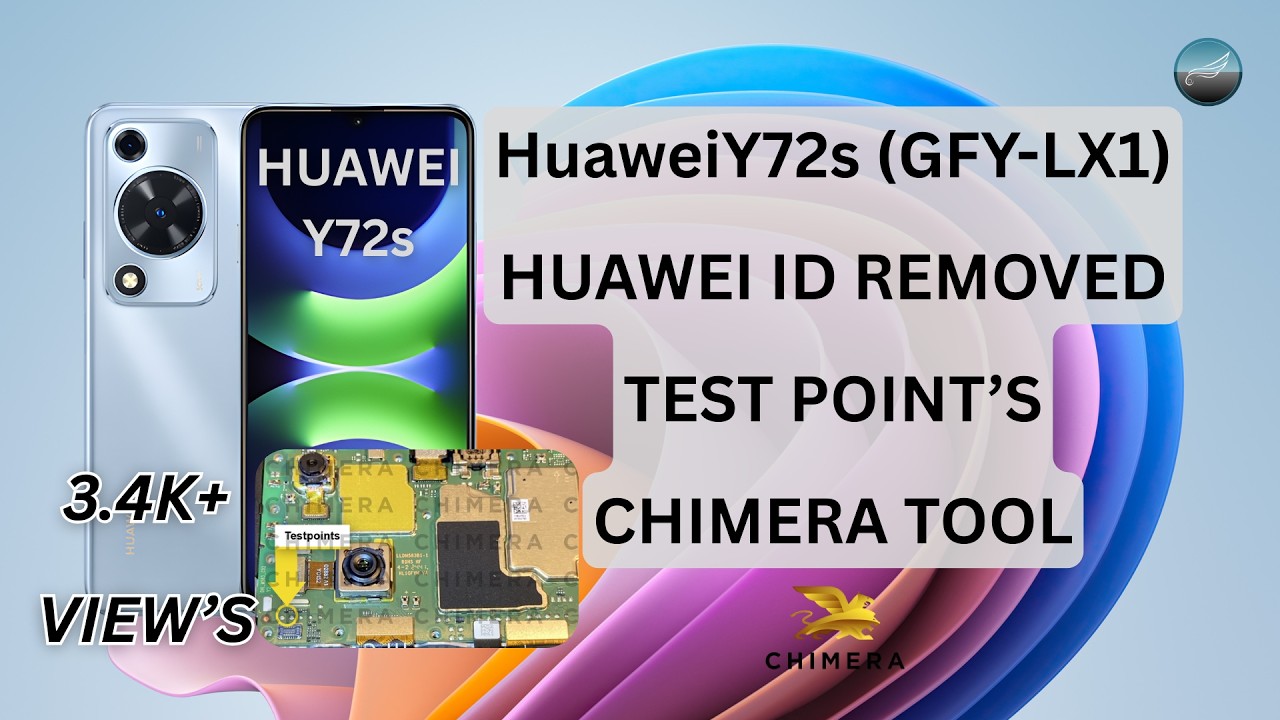 Huawei Y72s (GFY-LX1) Huawei ID Remove | Test Point Method | Chimera Tool | PhonePoint Pro