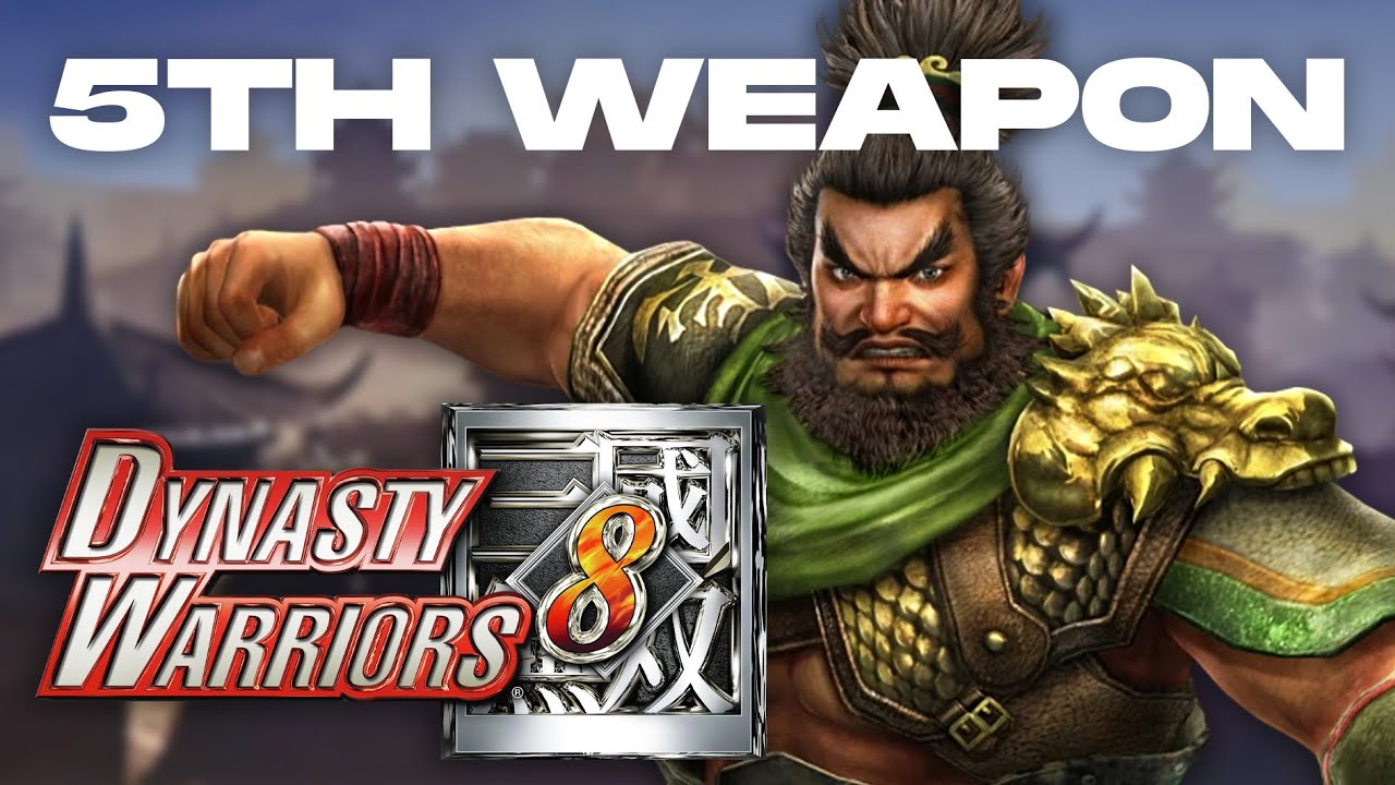 Dynasty Warriors 8 | Zhang Fei's 5th Weapon Guide