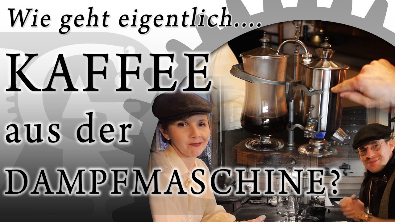Feuer frei für Kaffee mit Alkohol - Die Dampfdruck-Kaffeemaschine