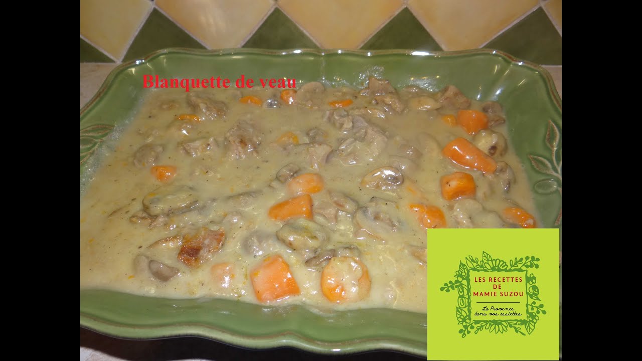 Blanquette de Veau à l'ancienne 