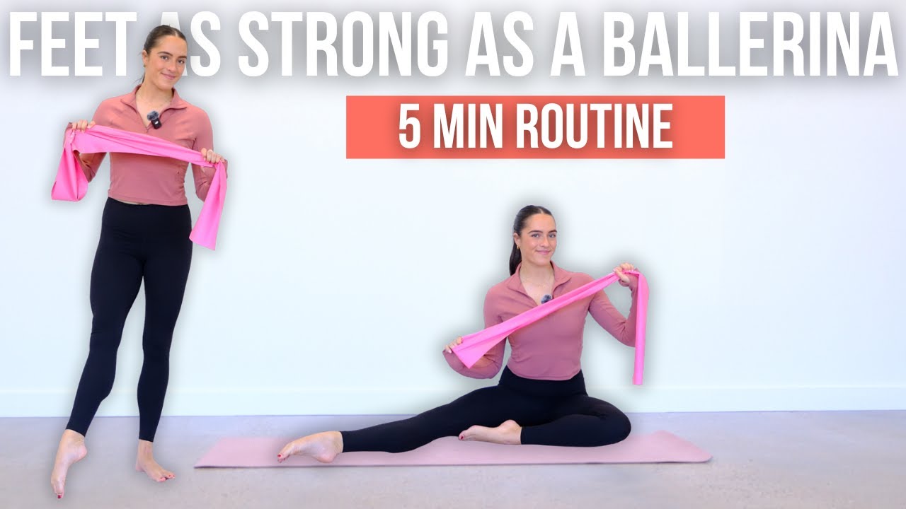 Want feet as strong as a Ballerina?