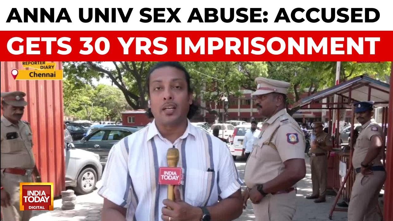 Anna University Sexual Abuse Case: Accused Gets 30 Years Imprisonment Without Remission