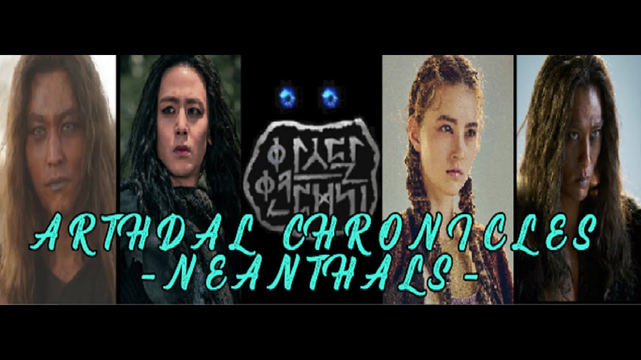 Arthdal Chronicles ⚜ Neanthals II Our Blue Blood