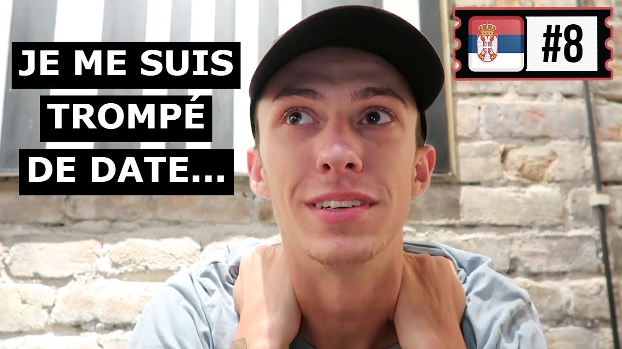 JE SUIS DÉGOÛTÉ... - Serbie #8