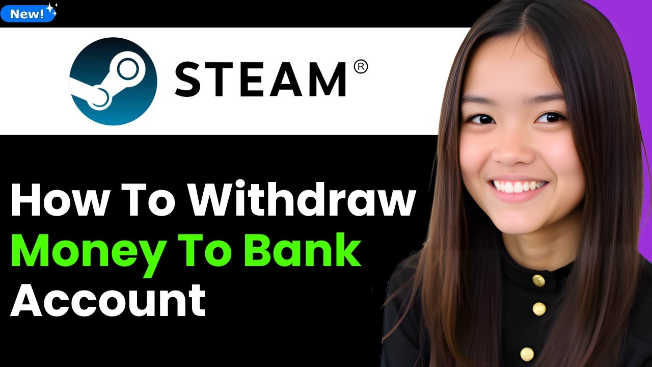 How To Withdraw Money From Steam to Bank Account 2026 (Step By Step)