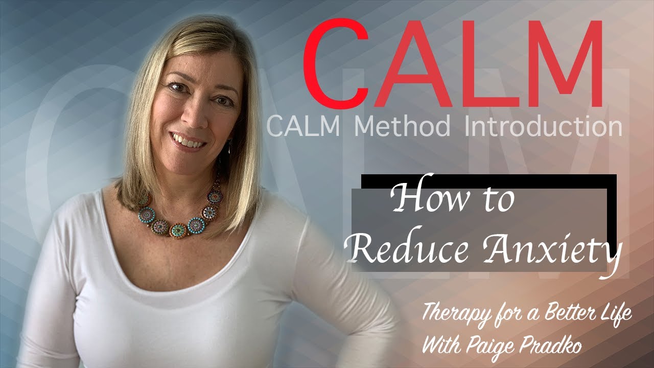 How to Calm Anxiety | Intro: CALM Series for Treating Anxiety #PaigePradko, #CalmSeriesforAnxiety