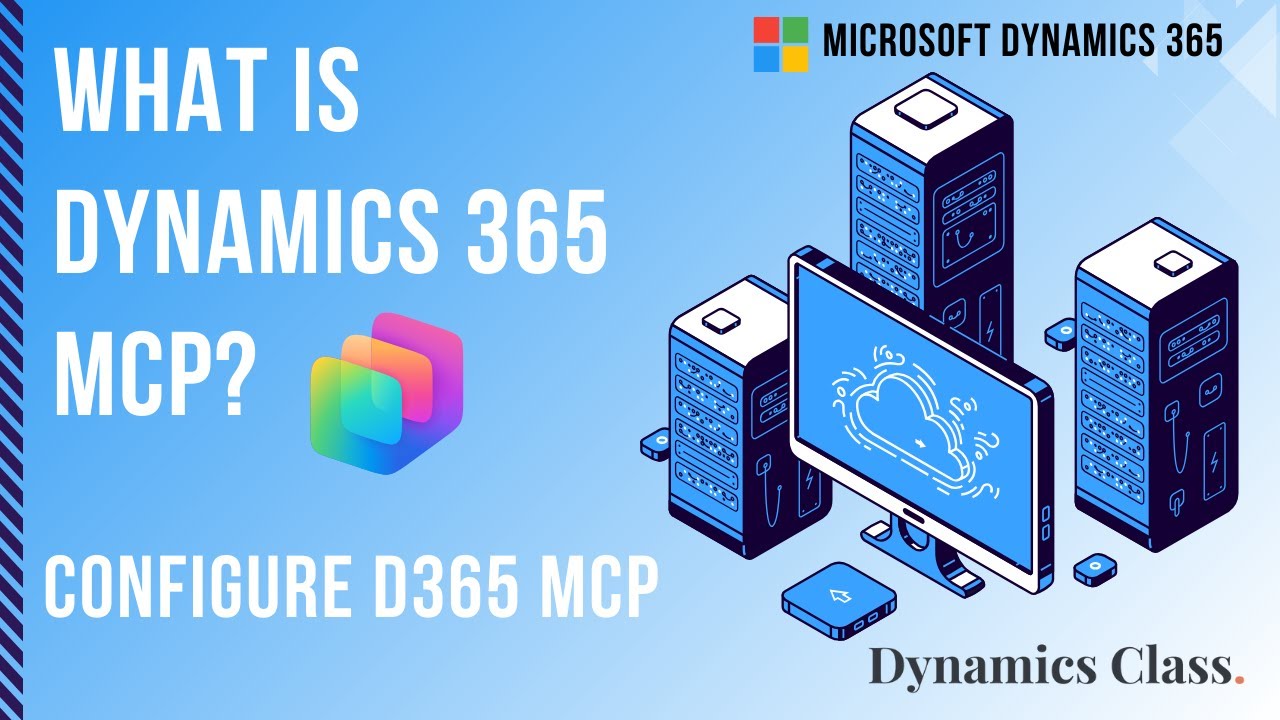 Часть 14: Настройка Dynamics 365 ERP MCP в финансовом и операционном отделах.