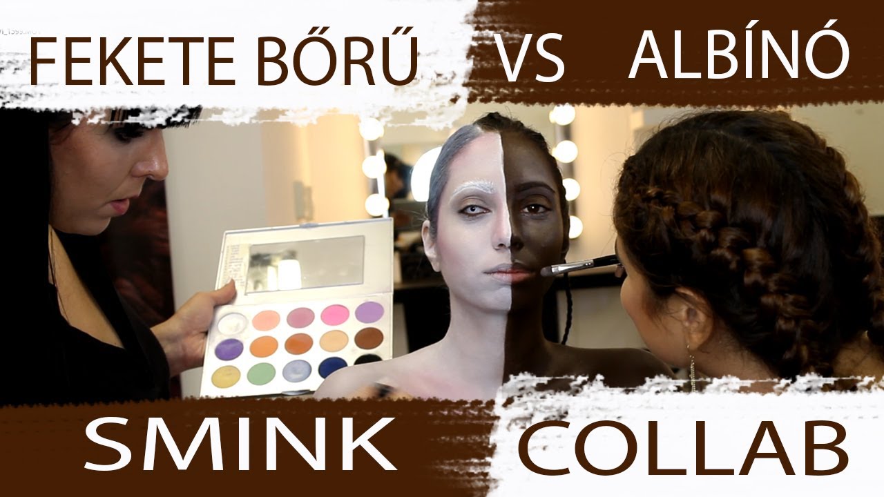 ALB&Iacute;N&Oacute; vs. FEKETE bőrű SMINK Collab