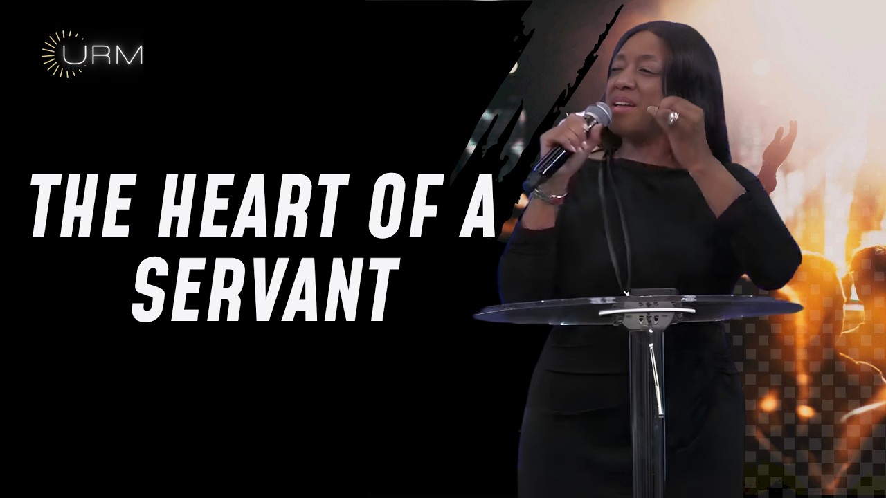 The Heart Of A Servant