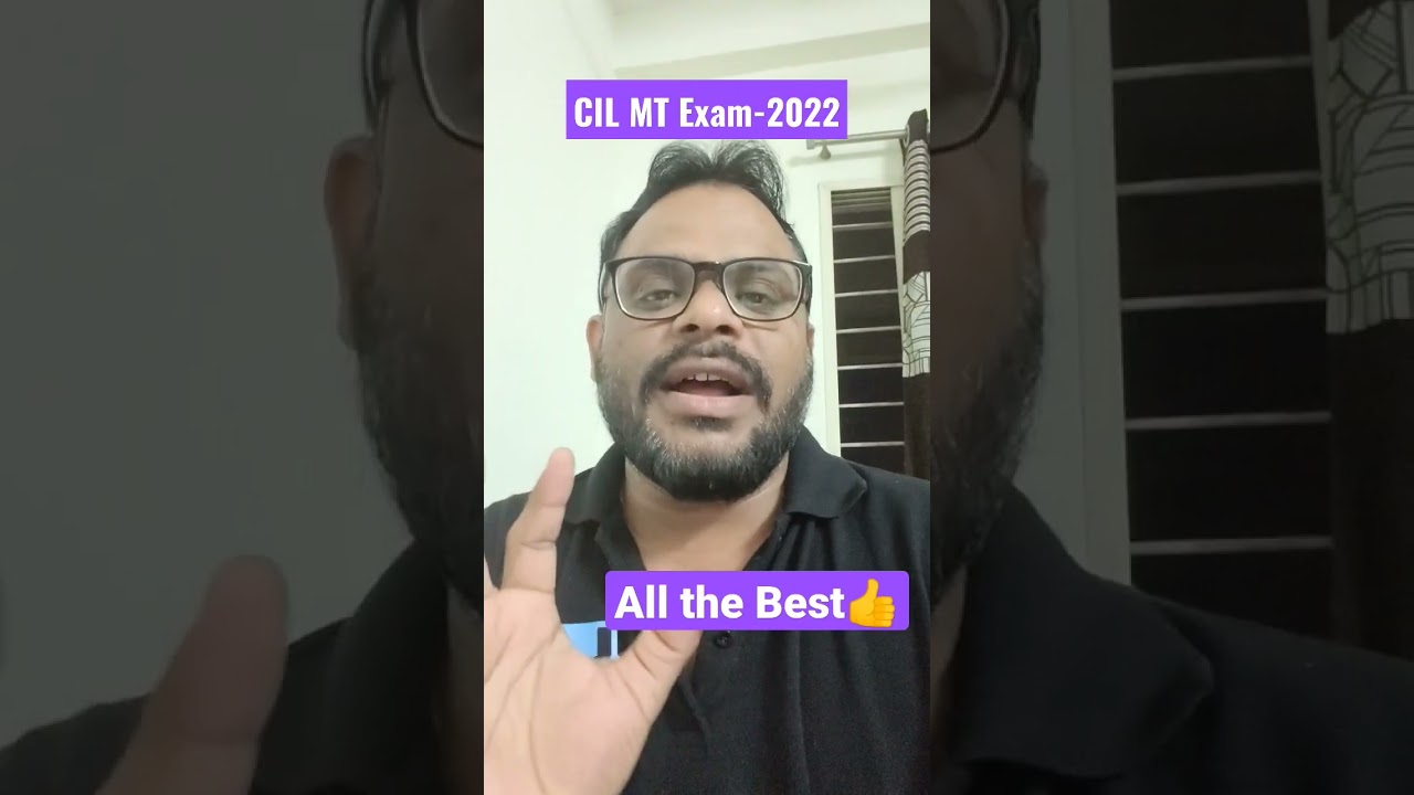 CIL MT Exam 2022||All the Best👍||from Tutelage Academy team||