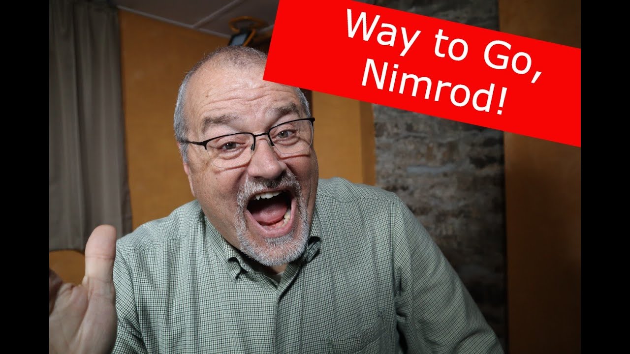 Why Nimrod Doesn't Mean What You Think it Means