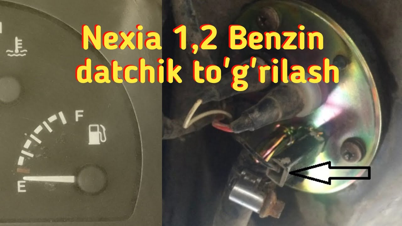 Nexia 1 Nexia 2 Benzin datchik to'g'rilash. Ishlashini tekshirish