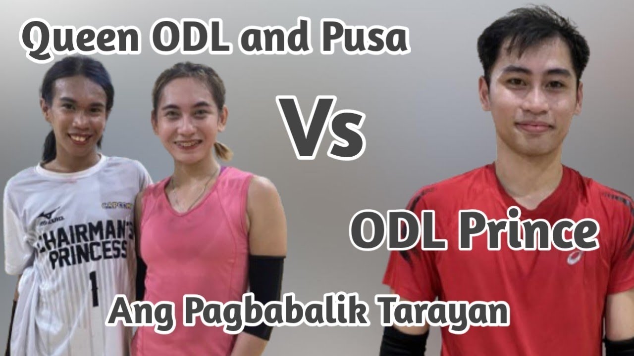 TARAYAN Quen ODL Vs Prince ODL Ang Pag babalik