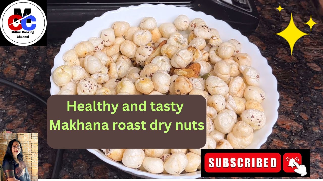 Healthy and tasty Makhana roast dry nuts 🌰 হেলথি এন্ড টেস্টি মাখনা