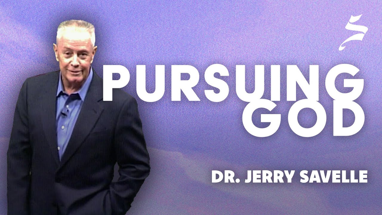 Pursuing God -  Dr. Jerry Savelle
