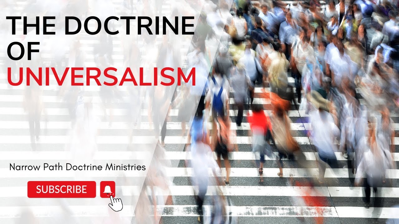 The Doctrine of Universalism | Billy Graham - John MacArthur
