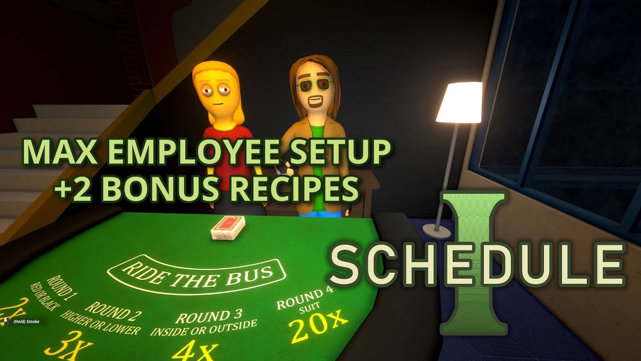 Meeno Plays Schedule 1 - Max Employee Setup + 2 Bonus Recipes
