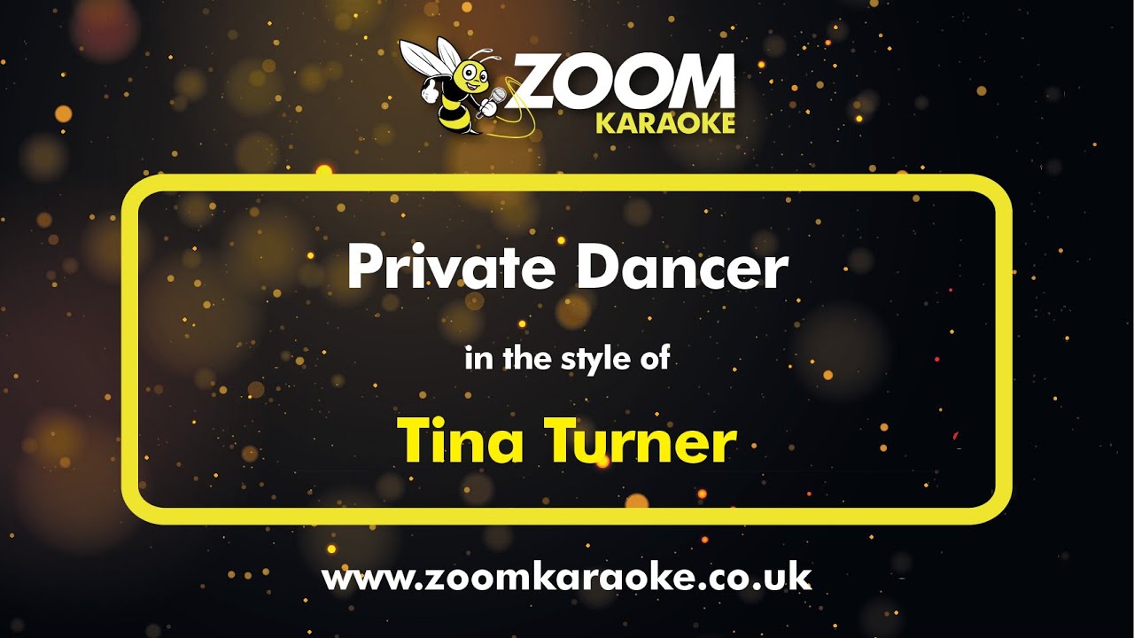 Tina Turner - Private Dancer (Karaoke Version) with Lyrics On Screen