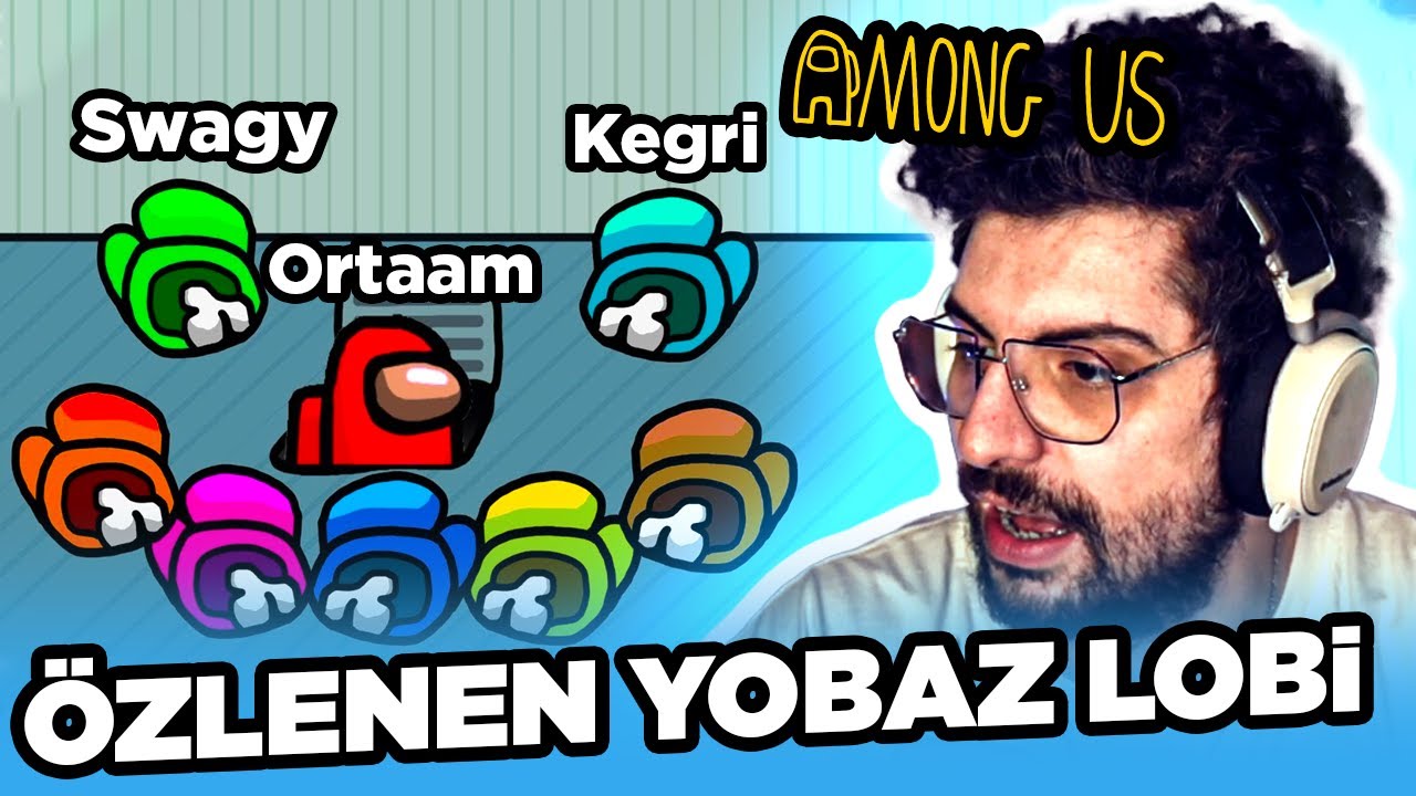 ÖZLENEN YOBAZ LOBİ! | EKİP İLE AMONG US! w/Reji Ekibi,Katman Crew,Kızlar Falan | HYPE