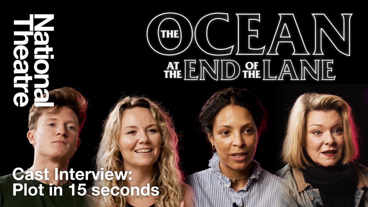The Ocean at the End of the Lane: Cast Describe the Plot in 15 Seconds