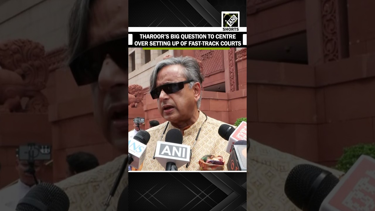 Tharoor raises big question to Centre over setting up of fast-track courts to deal with paper leaks