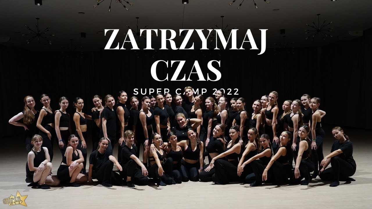 Zatrzymaj Czas - Super Camp | Music Video